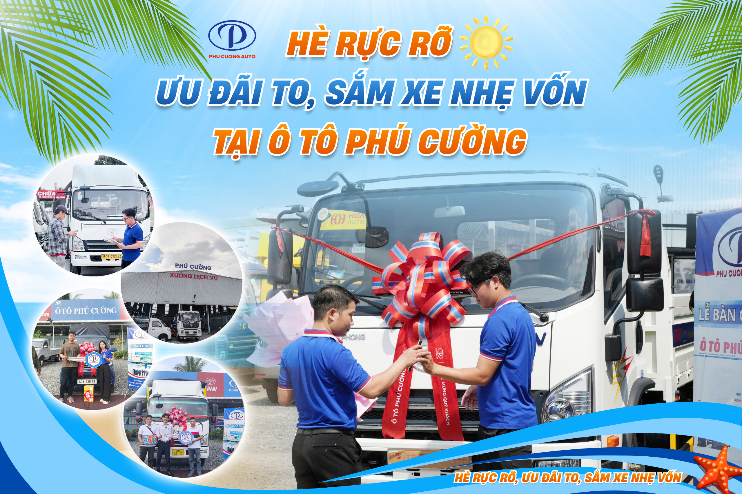 Chương trình khuyến mãi mua xe tải Ô tô Phú Cường chào hè với chương trình khuyến mãi lớn