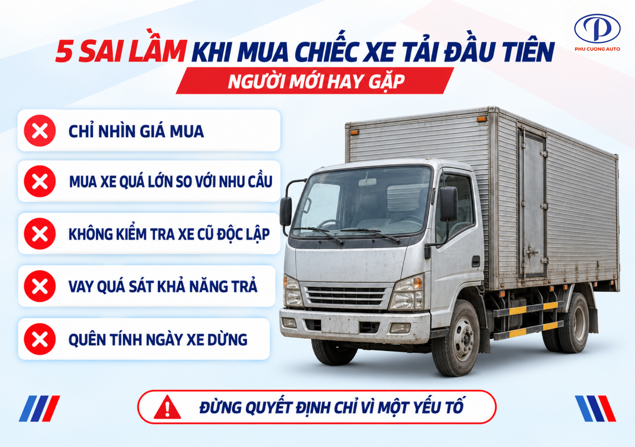 sai lầm khi mua xe tải đầu tiên