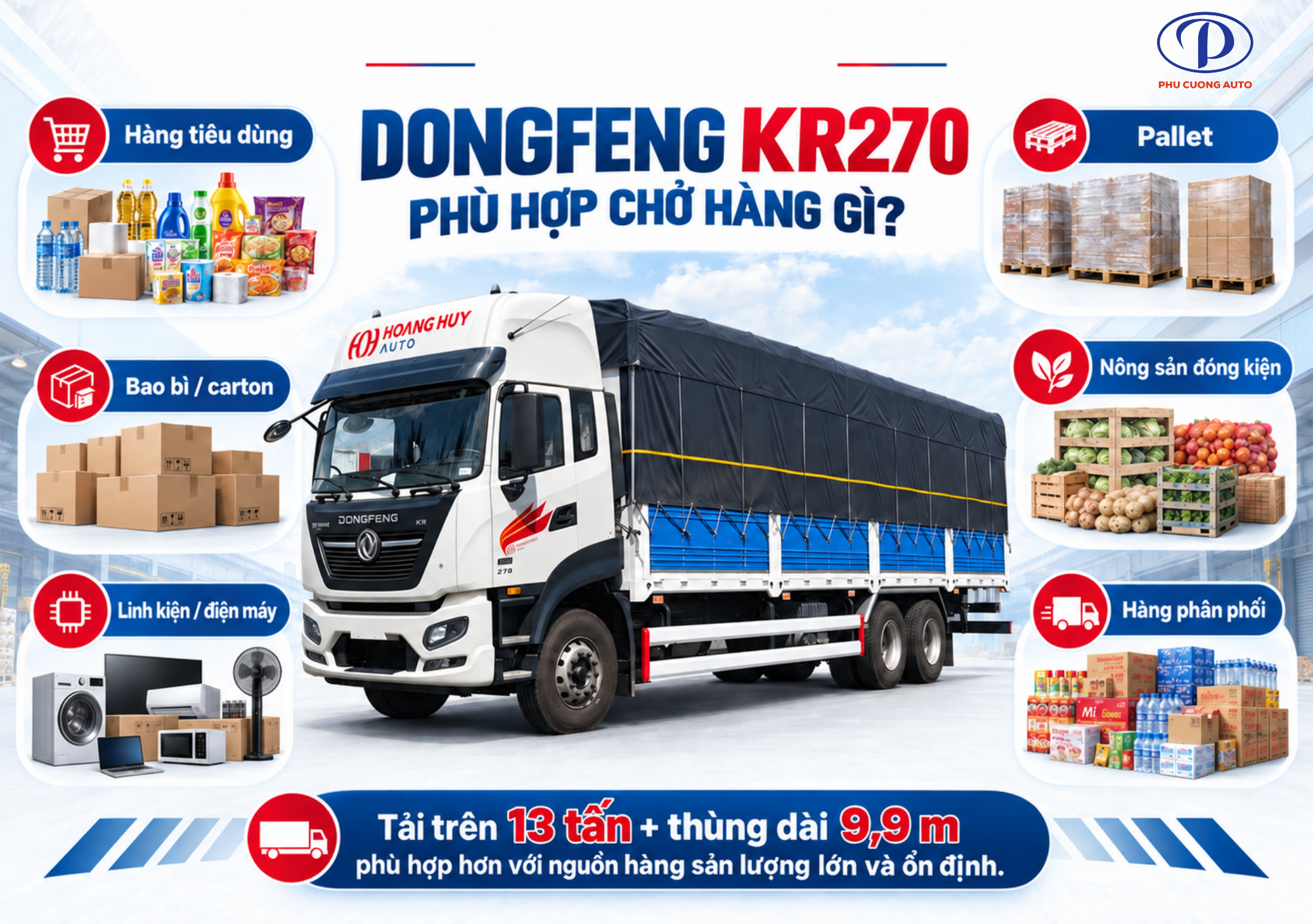 Dongfeng KR270 phù hợp chở hàng gì