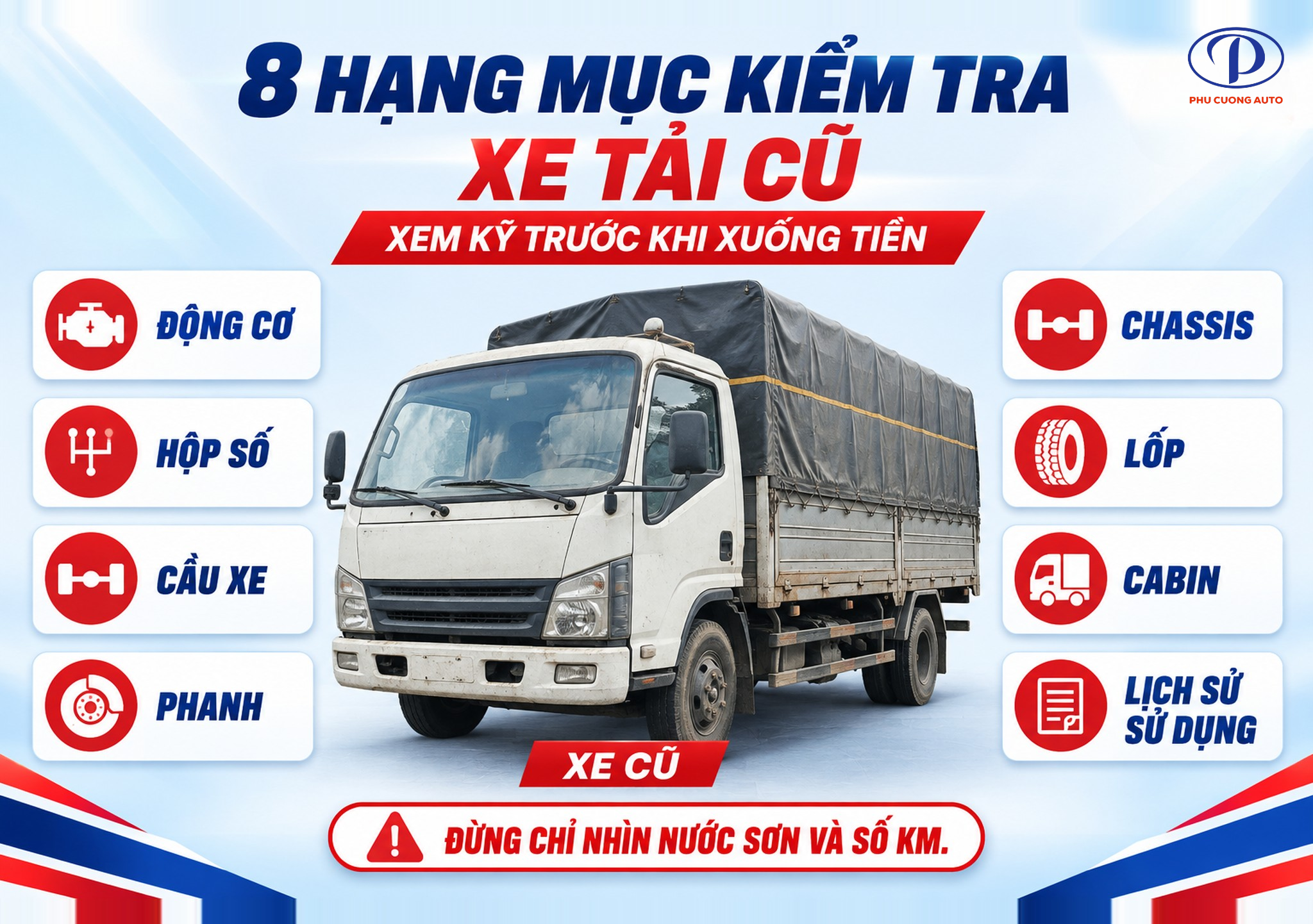 kinh nghiệm kiểm tra xe tải cũ